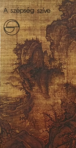 Tőkei Ferenc (Vál.) - A szépség szíve