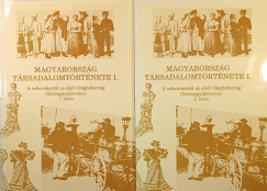 Kövér György (Szerk.) - Magyarország társadalomtörténete I. 1-2.
