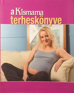 Balnyi Klri - Dr. Boros Judit - Fodor Marcsi - Flp Hajnalka - Garai va - Hajnal va - Kirly va - Rist Lilla - Srdi Enik - Szdy Judit - Dr. Sznyi Gyrgy - W. Ungvry Renta - A kismama terhesknyve