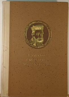 Istv�nffy Mikl�s - A magyarok t�rt�net�b�l