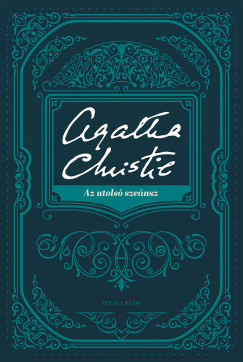 Agatha Christie - Az utols szensz
