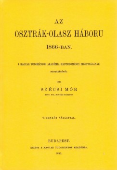 Szcsi Mr - Az osztrk-olasz hbor 1866-ban