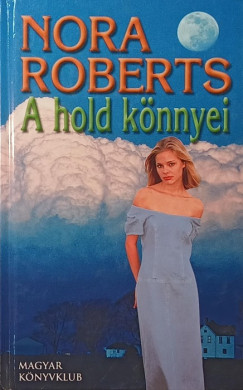 Nora Roberts - A hold k�nnyei