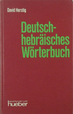 David Herstig - Deutsch-hebrisches Wrterbuch
