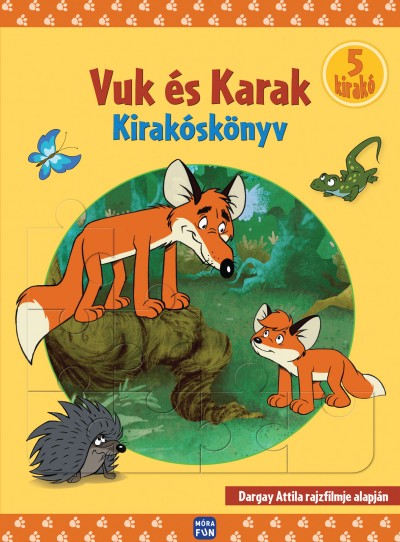 Dargay Attila - Vuk és Karak - Kirakóskönyv