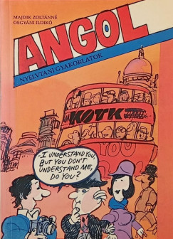 Majdik Zolt�nn� - Osgy�ni Ildik� - Angol nyelvtani gyakorlatok
