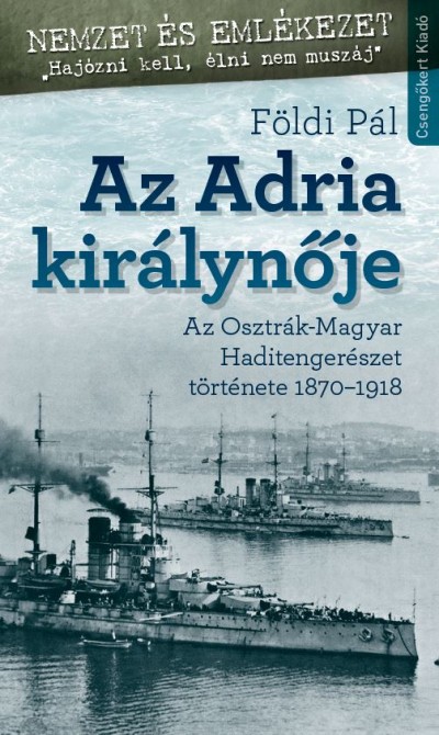 Földi Pál - Az Adria királynője