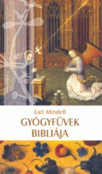 Dr. Earl Mindell - Gygyfvek biblija