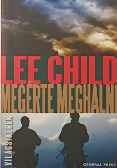 Lee Child - Meg�rte meghalni