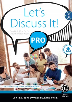 Ksz Zoltn - Nagy Gizella - Ormndlaky Anett - Let's Discuss It! PRO