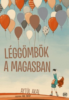 Aytl Akal - Lggmbk a magasban