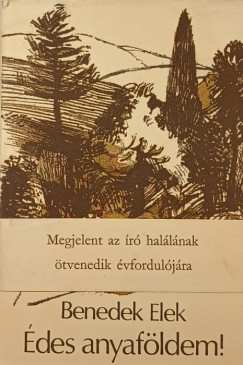 Benedek Elek - des anyafldem!
