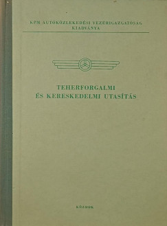 Teherforgalmi és kerekedelmi utasítás