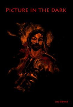 Lora Sl�mov� - Picture in the dark