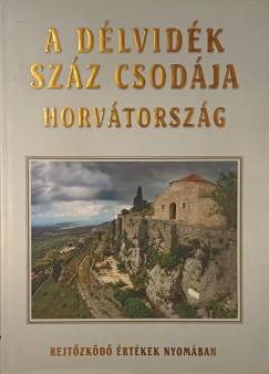 Bencze Lajos - G�sp�r Katalin - A D�lvid�k sz�z csod�ja
