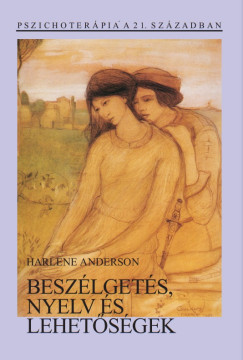 Harlene Anderson - Beszlgets, nyelv s lehetsgek