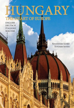Kolozsvári Ildikó - HUNGARY the heart of Europe
