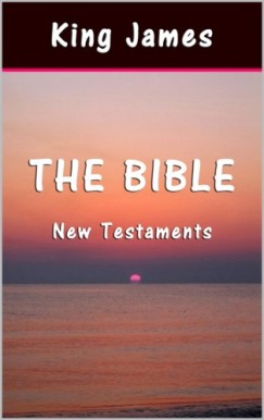 , Sai Epublications King James - The Bible: New Testaments