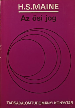 Henry Sumner Maine - Az ősi jog