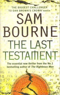 Sam Bourne - The Last Testament