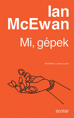 Ian Mcewan - Mi, gpek