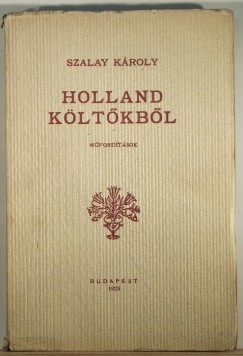 Szalay Kroly - Holland kltkbl