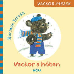 Kormos Istvn - Vackor a hban