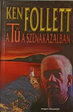 Ken Follett - A t a sznakazalban