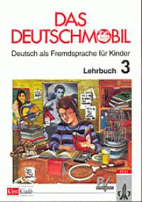 Das Deutschmobil 3. Lehrbuch