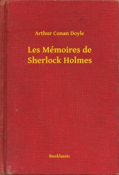 Doyle Arthur Conan - Les Mmoires de Sherlock Holmes