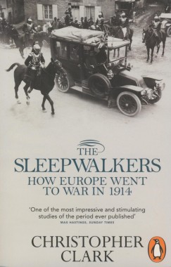 Christopher Clark - The Sleepwalkers