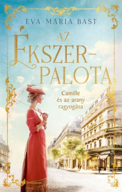Az ékszerpalota - Camille és az arany ragyogása