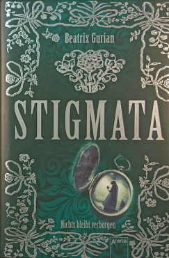 Beatrix Gurian - Stigmata