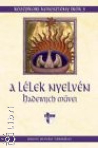 Hadewijch - A l�lek nyelv�n