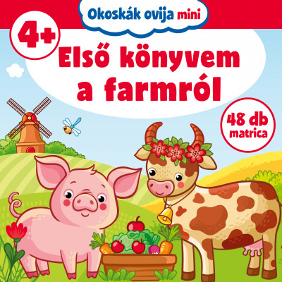  - Okoskák ovija mini - Elsõ könyvem a farmról
