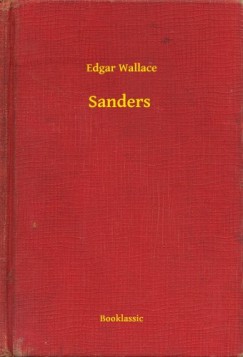 Edgar Wallace - Sanders