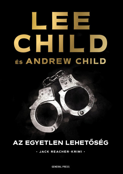 Andrew Child - Lee Child - Az egyetlen lehetõség