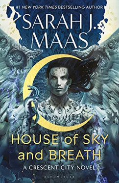 Sarah J. Maas - House of Sky and Breath