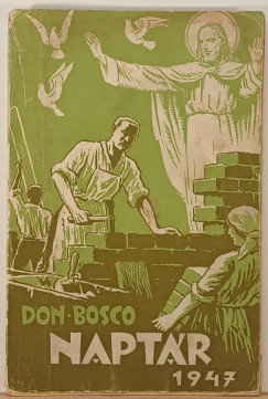 Don Bocso napt�r 1947 VIII. �vfolyam