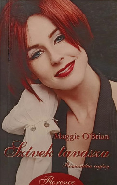 Maggie O'Brian - Szvek tavasza