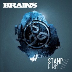 Brains: Stand Firm - CD