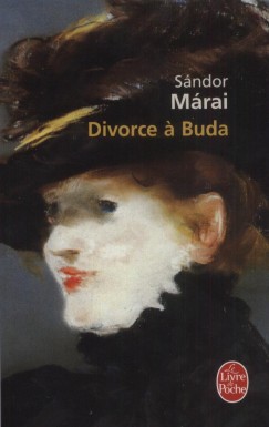 Mrai Sndor - Divorce a Buda