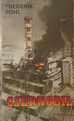 Frederik Pohl - Csernobil