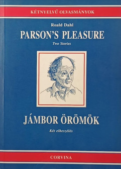 Roald Dahl - Jmbor rmk - Parson's Pleasure
