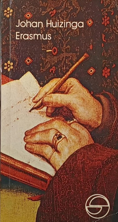 Johan Huizinga - Erasmus