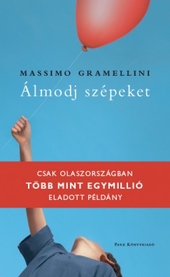 Massimo Gramellini - �lmodj sz�peket