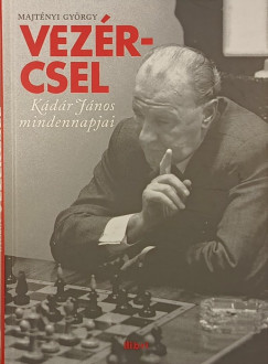 Majtényi György - Vezércsel