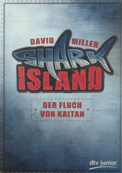David Miller - Shark Island 1