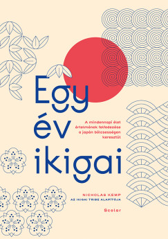 Nicholas Kemp - Egy év ikigai