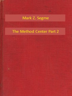 Mark Z. Segme - The Method Center Part 2